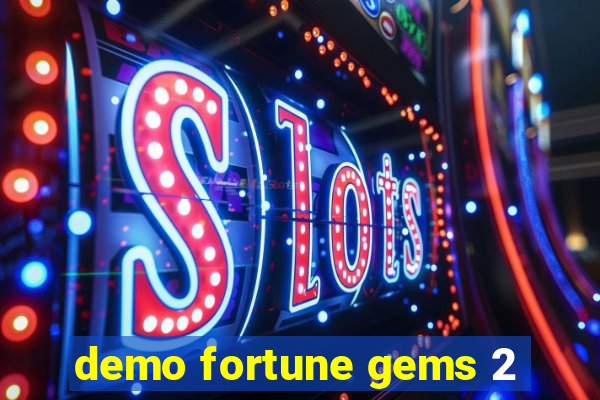 demo fortune gems 2